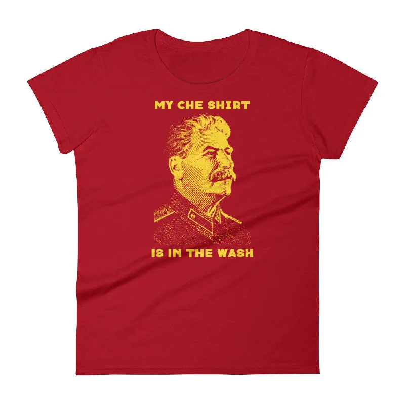 Joseph Stalin My Che Shirt Is In The Wash Ladies T-Shirt Plaid T-Shirt Polka Dot Checkered