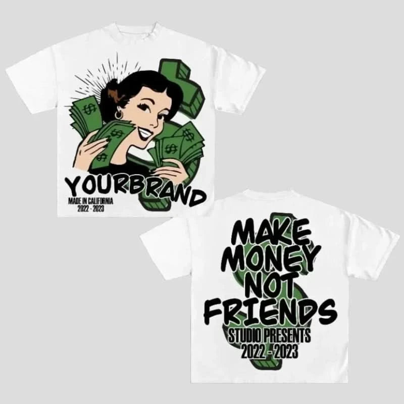 Make Money Not Friends T Shirt - Oversized Tee Hooded Caped Shawl Collar